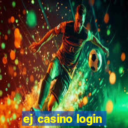 ej casino login